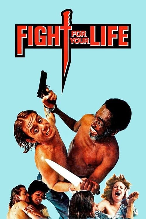 Poster for Fight for Your Life