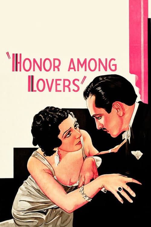 Постер до фільму «Honor Among Lovers»