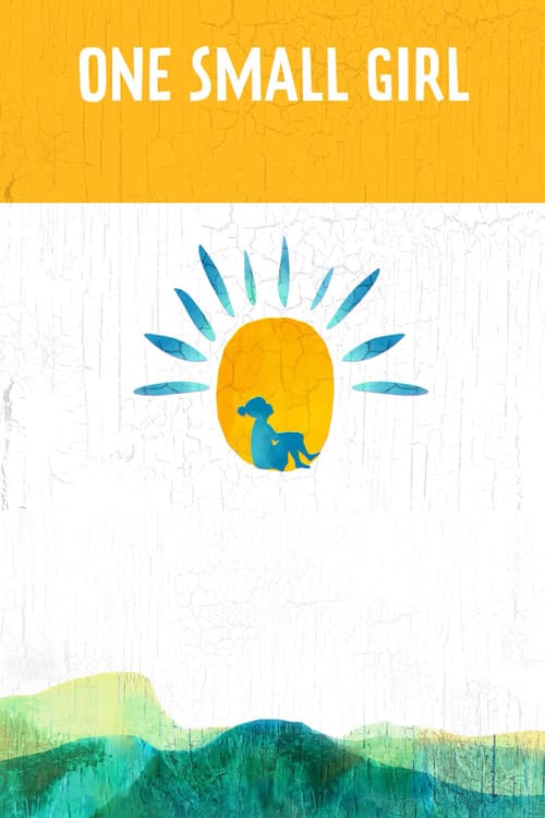 Poster for One Small Girl: Backstage at 'Once on This Island' with Hailey Kilgore