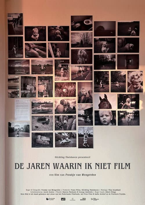 Poster for The Years When I Didn't Film