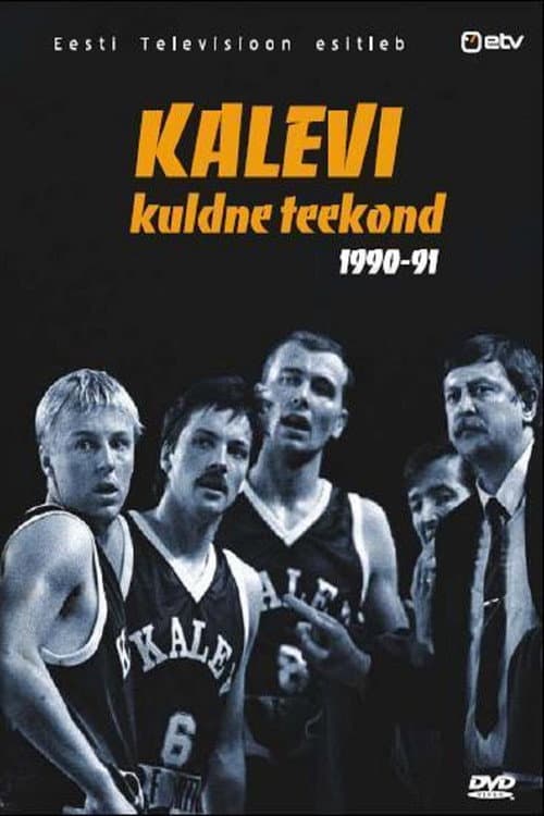 Poster for Kalevi kuldne teekond
