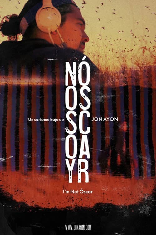 Poster for I'm Not Óscar