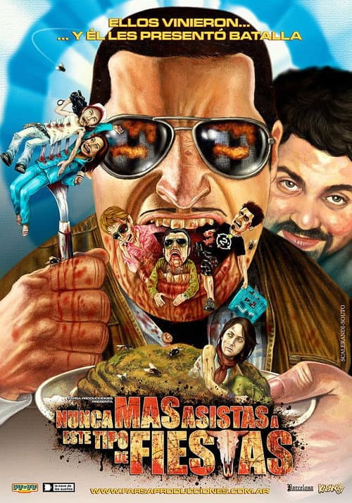 Poster for Nunca más asistas a este tipo de fiestas