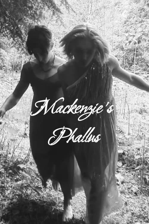 Poster for Mackenzie's Phallus