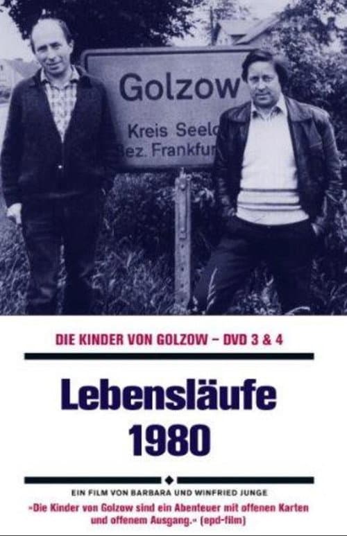 Poster for Lebensläufe - Die Geschichte der Kinder von Golzow in einzelnen Portraits