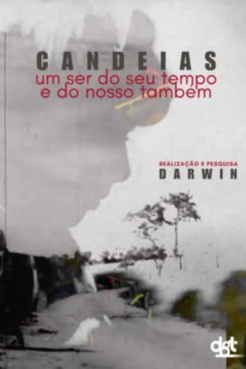 Poster for Candeias: Um Ser do seu Tempo