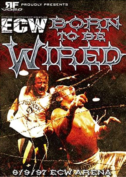 Poster for ECW Born To Be Wired