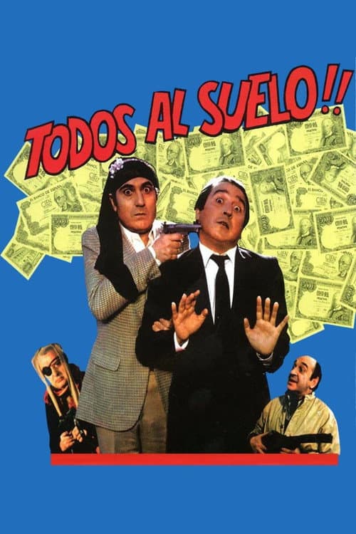 Poster for Todos al suelo