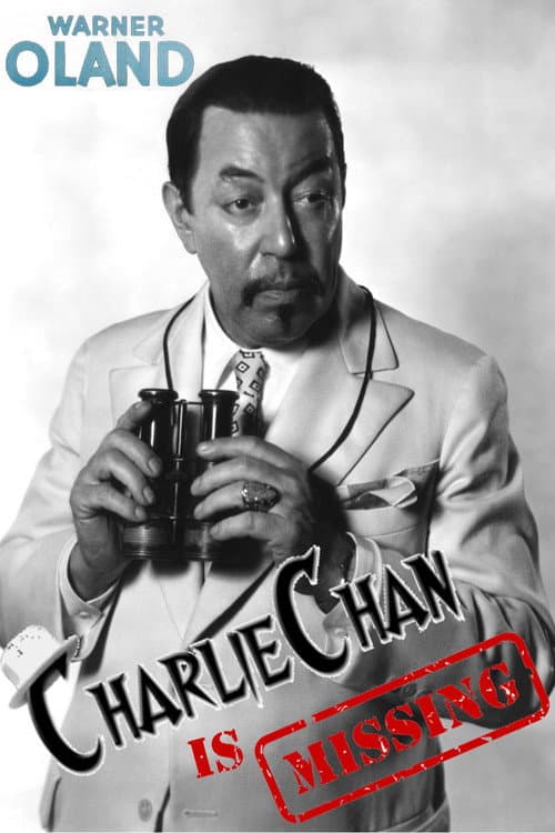 Постер до фільму «Charlie Chan Is Missing: The Last Days of Warner Oland»
