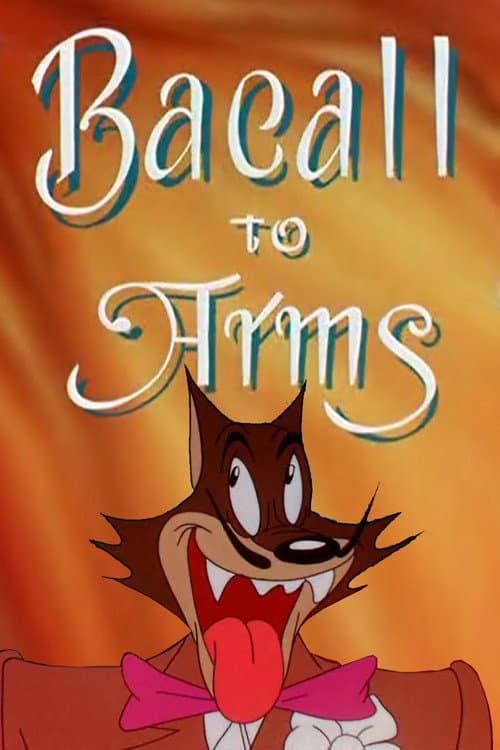 Poster for Bacall to Arms