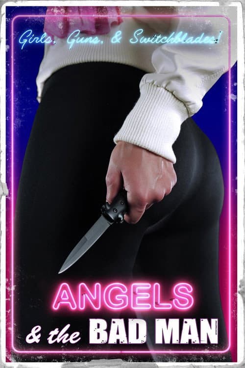 Poster for Angels and the Bad Man