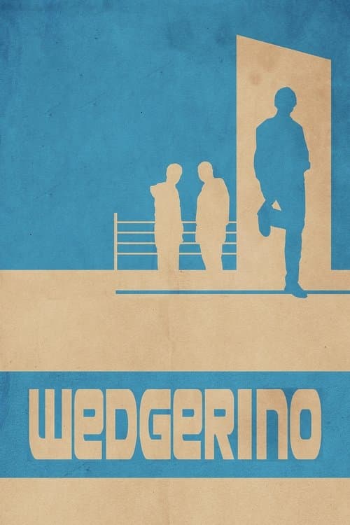 Poster for Wedgerino