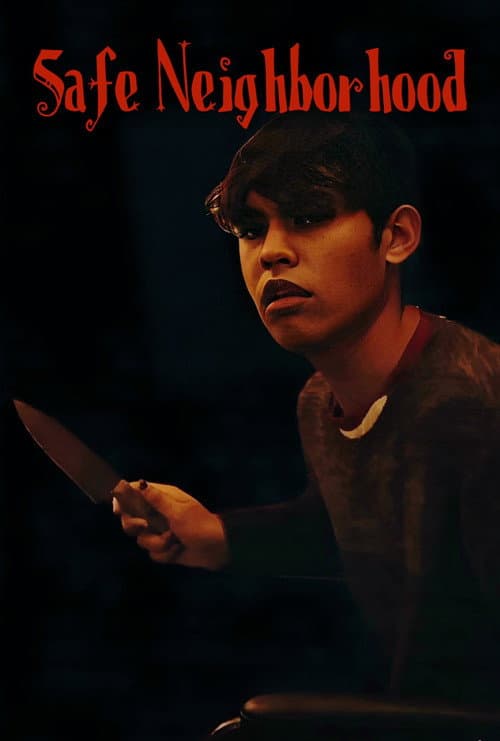 Poster for Safe Neighborhood