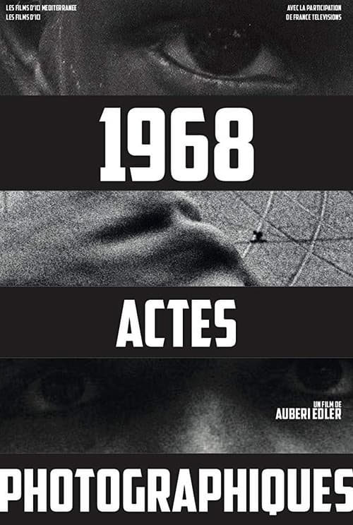 Poster for 1968, Photographic Acts