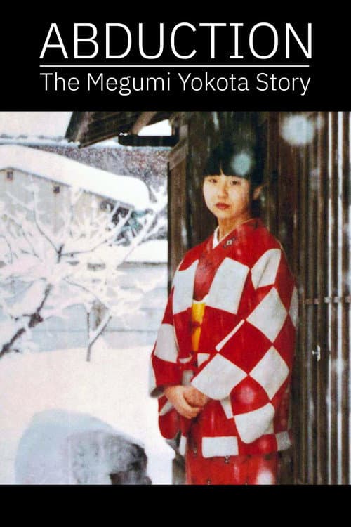 Poster for Abduction: The Megumi Yokota Story