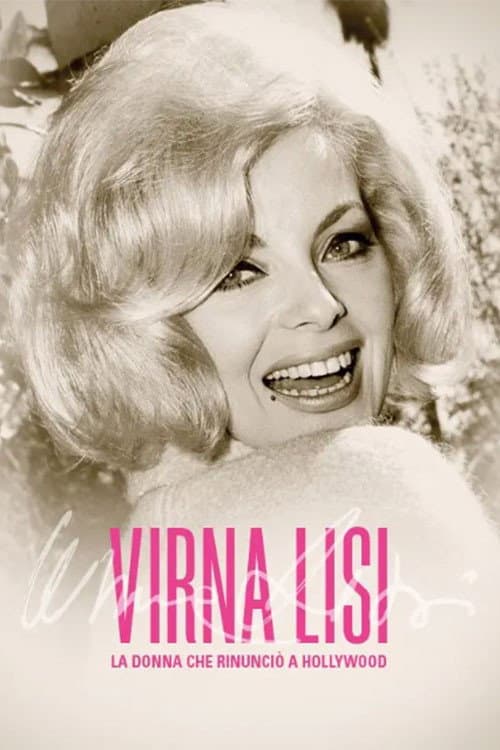 Poster for Virna Lisi - La donna che rinunciò a Hollywood