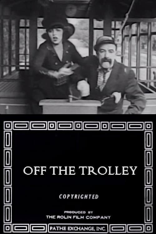 Poster for Off the Trolley