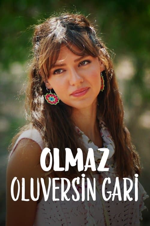 Poster for Olmaz Oluversin Gari