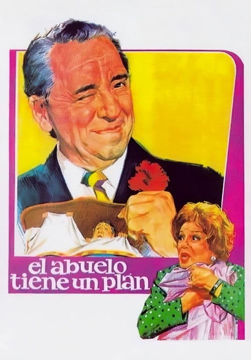 Poster for El abuelo tiene un plan
