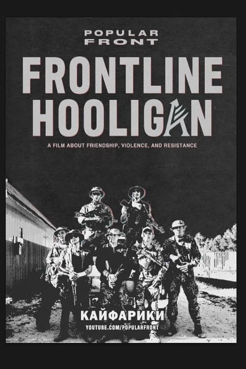 Poster for Frontline Hooligan