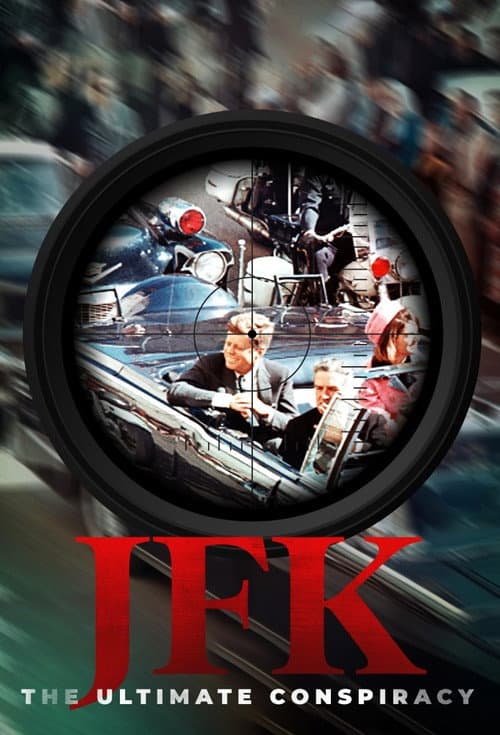 Poster for JFK: The Ultimate Conspiracy