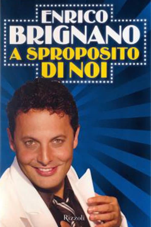 Poster for Enrico Brignano: A sproposito di noi