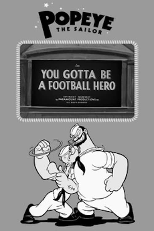 Постер до фільму «You Gotta Be a Football Hero»