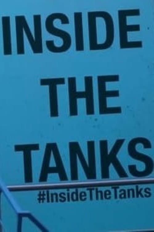 Poster for Inside the Tanks
