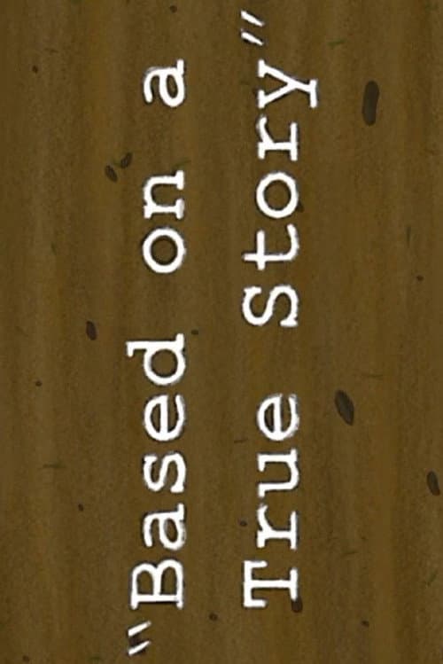 Poster for Based on a True Story
