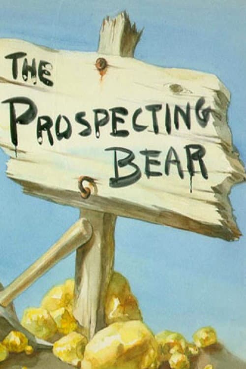 Poster for The Prospecting Bear
