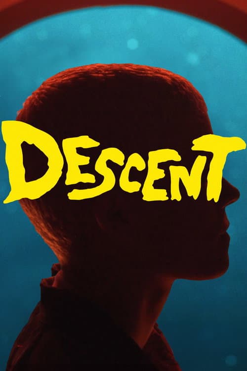 Poster for Descent