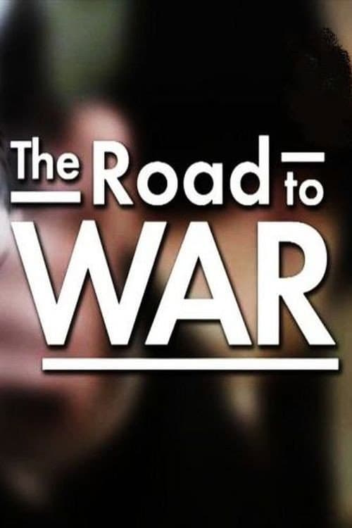 Poster for The Road to War (The End of an Empire)