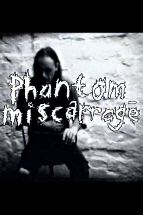 Poster for Phantom Miscarriage