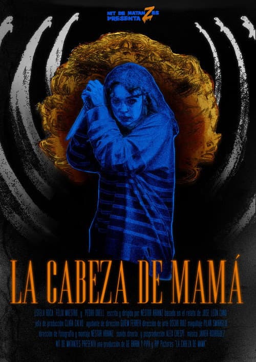 Poster for La Cabeza de Mamá
