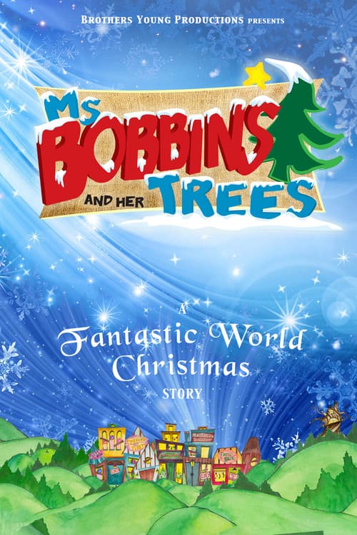 Poster for Ms. Bobbins and Her Trees