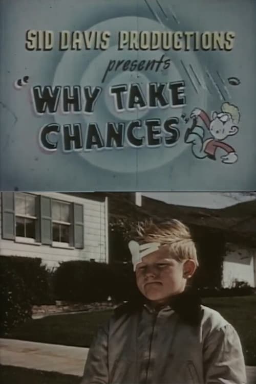 Poster for Why Take Chances?