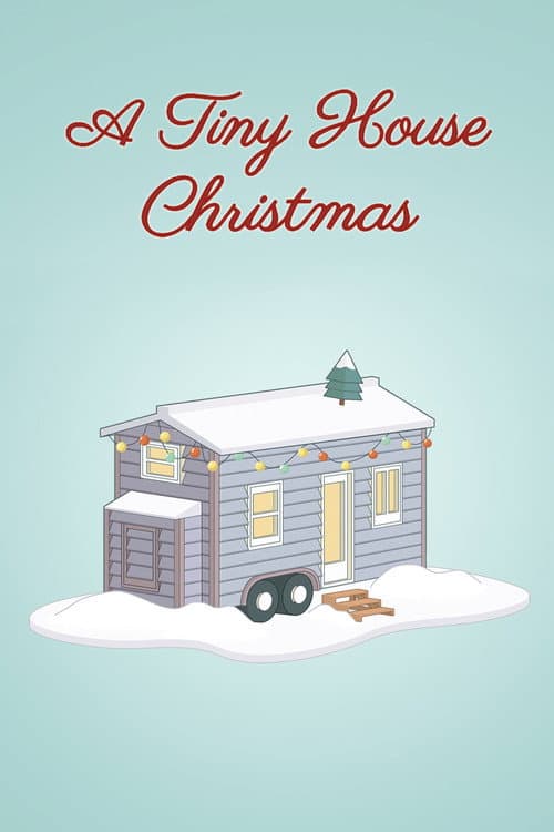 Poster for A Tiny House Christmas