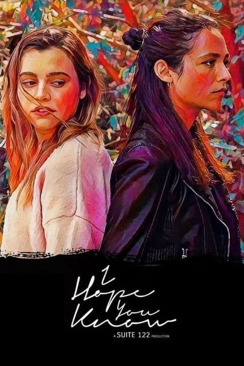 Poster for I Hope You Know