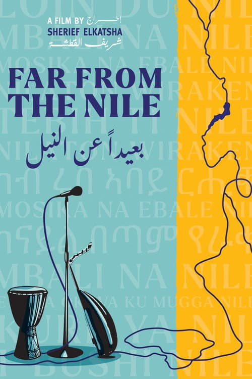 Poster for Far From The Nile