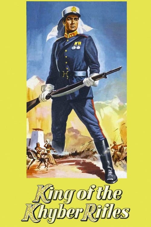 Постер до фільму «King of the Khyber Rifles»