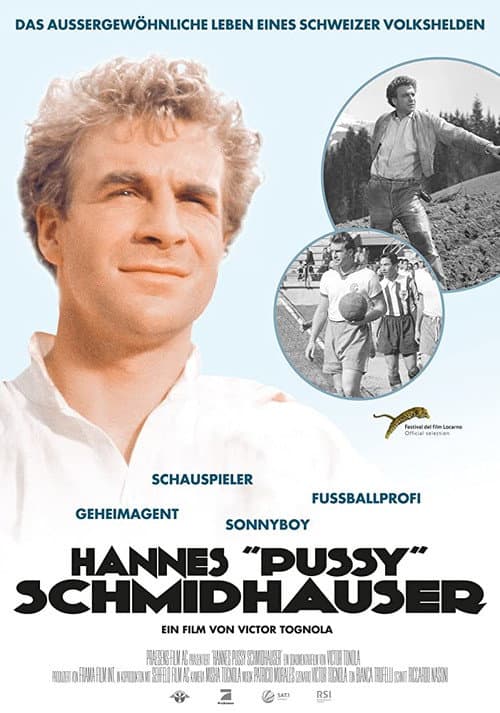 Poster for Hannes 'Pussy' Schmidhauser