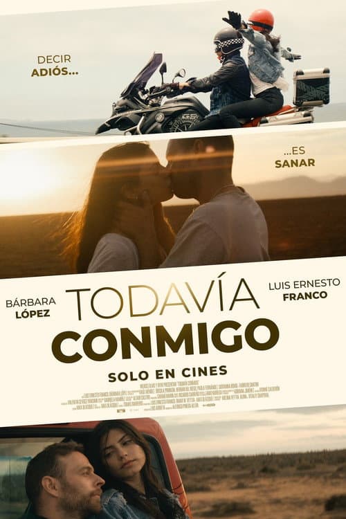 Poster for Todavía Conmigo