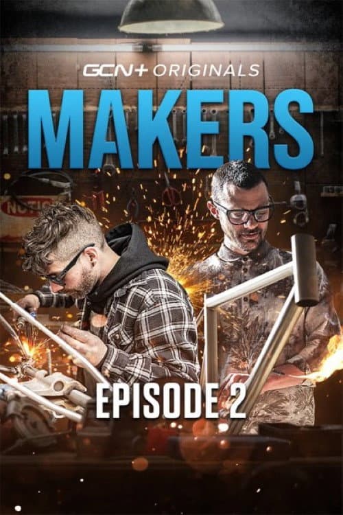 Poster for MAKERS: EPISODE 2