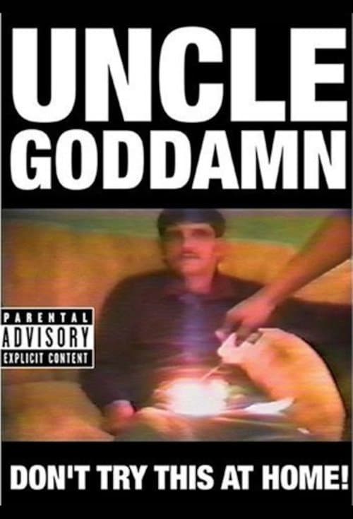 Poster for Uncle Goddamn