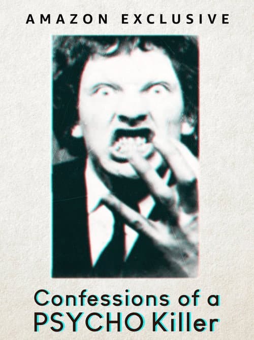 Poster for Confessions of a Psycho Killer