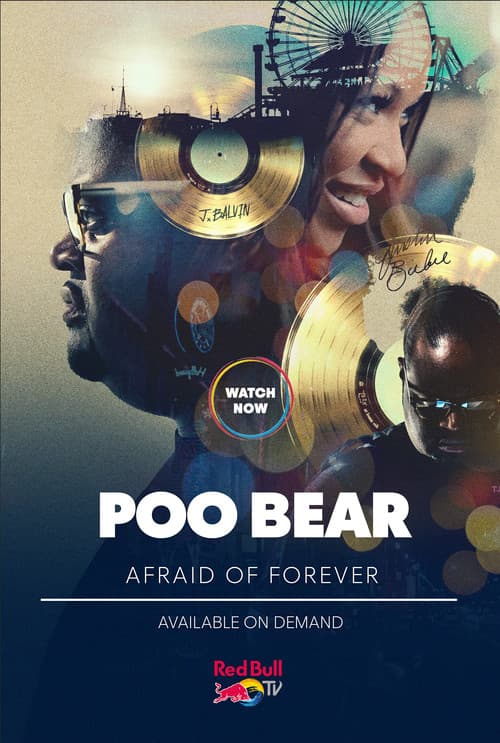 Poster for Poo Bear: Afraid of Forever