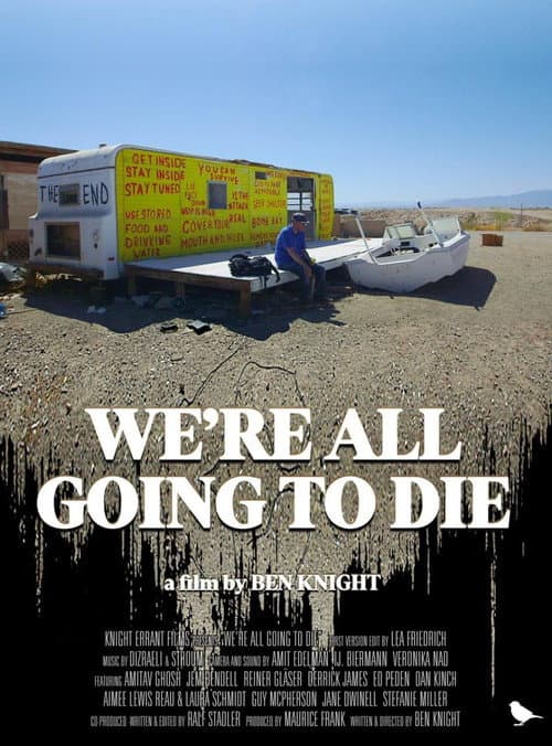 Poster for We're All Going to Die