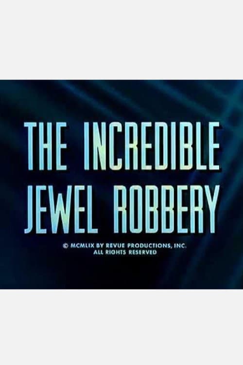 Poster for The Incredible Jewel Robbery