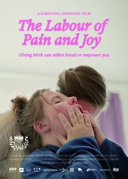 Постер до фільму «The Labour of Pain and Joy»