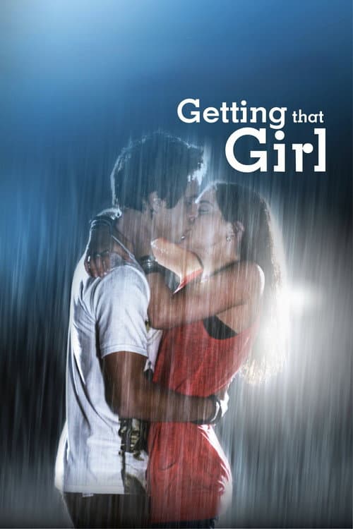 Poster for Getting That Girl